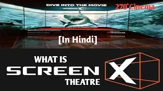 What is Screen X in Hindi|Is Screen X good|Screen X Theatre Experience | Screen X Vs IMAX Vs 4dx