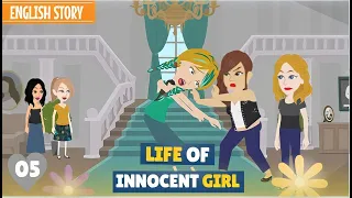 Life of Innocent Girl | Part 05 | English Story | Animated Stories | Stories in English