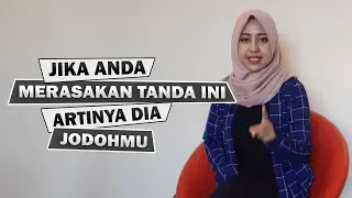 PERHATIKAN! Inilah 4 Tanda Dia Adalah Jodoh Anda