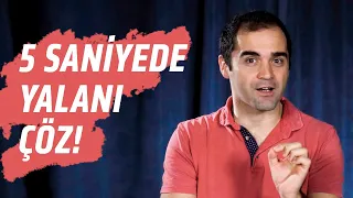 BİRİNİN YALAN SÖYLEDİĞİNİ NASIL ANLARSIN?