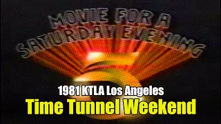 Channel 5 KTLA's Time Tunnel Weekends in 1981