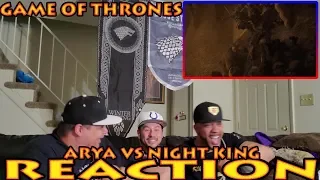 GAME OF THRONES SEASON 8 EPISODE 3 ARYA KILLS NIGHT KING SCENE REACTION