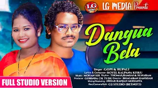 Dangua Bela // New Santali Semi Traditional Song-2024 // Singer Gopinath & Rupali Hembram //LG Media