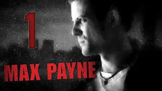 Max Payne - Прохождение - Part 1