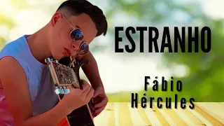 ESTRANHO - Marília Mendonça | FABIO HÉRCULES (Cover) 🎶