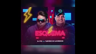 ESQUEMA PREFERIDO- DJ IVIS & TARCISIO DO ACORDEON [LETRA]