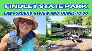 Findley State Park, Campground Review, Things to Do, Willington, Ohio