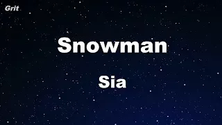 Snowman - Sia  Karaoke 【No Guide Melody】 Instrumental