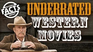 Most Underrated Western Movies
