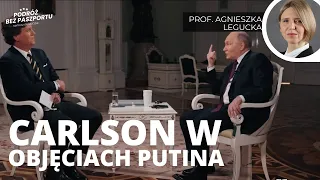 Wywiad z Putinem. Tucker Carlson, pożyteczny idiota Kremla | prof. Agnieszka Legucka