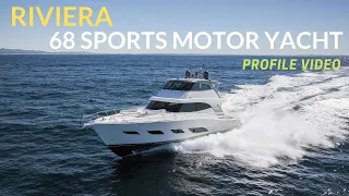 Riviera 68 Sports Motor Yacht - NEW MODEL