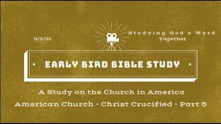 American Gospel - Christ Crucified, Chapter 5