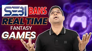 SEBI Bans Real-Time Fantasy Games !!!!