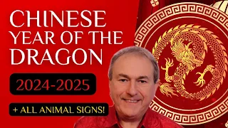 Chinese Year of the Dragon + All Animal Signs...