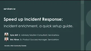 Incident enrichment to speed up your path to safety by Syra Arif