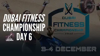 Dubai Fitness Championship - Day 6