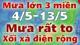 Dự báo thời tiết mới nhất hôm nay và ngày mai 5/5/2024 | thời tiết 7 ngày tới | tin bão mới nhất