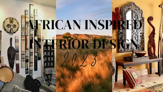 Top Captivating African Interior Design Trends in 2023