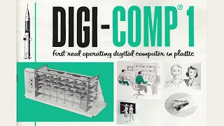 The DIGI-COMP 1 - 1960's Educational Toy Computer