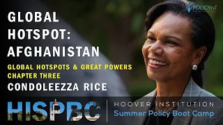 Chapter Three: Global Hotspots and Great-Power Rivals with Condoleezza Rice | LFHSPBC