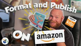 Format and Publish a Children's Book on Amazon