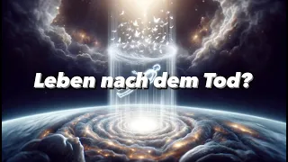 Das "Noether-Theorem" oder gibt es ein Leben nach dem Tod?