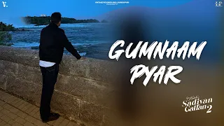 Gumnaam Pyaar : Hustinder | Black Virus | Vintage Records | Sadiyan Gallan 2 | Latest Punjabi Songs