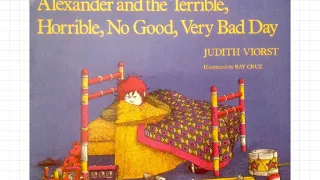 Alexander and the Terrible, Horrible, No Good, Very Bad Day by Judith Viorst and Ray Cruz