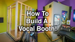 How To Build A Vocal Booth for only $1561.85