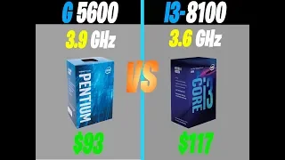 intel Pentium G5600 vs core i3-8100