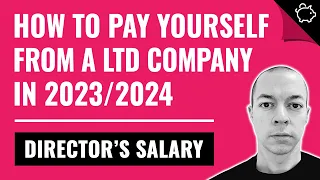 How to Pay Yourself as a Ltd Company UK | BEST Directors Salary 2023/2024