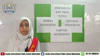 Resources and their Types II Presentation By Student Of Grade 3 II L I P School Abbottabad