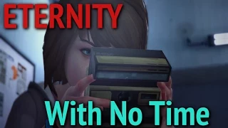 In Eternity, Where There is No Time [Life Is Strange / True Detective]