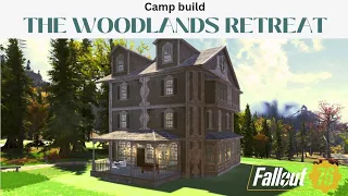 Fallout 76 | The Woodlands Retreat CAMP