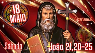 EVANGELHO DO DIA 18 DE MAIO 2024 - SÁBADO - JOÃO 21,20-25