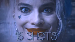 Harley Quinn || 16 Shots [Birds of Prey]