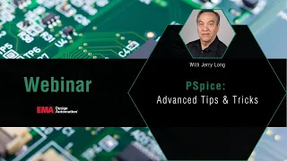 PSpice Advanced Tips and Tricks Webinar