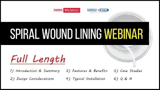 Spiral Wound Webinar - Full Length