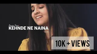 Kehnde Ne Naina | Noor Jahan | Cover | Bavan Kaur