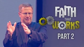 "Faith That Works" Part 2 - Pastor Raymond Woodward