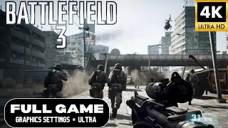 Battlefield 3 Gameplay Walkthrough | FULL GAME | PC 4K MAXED ULTRA GRAPHICS 60FPS