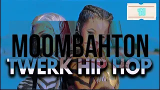 Hiphop – Moombahton – Twerk [11] MIXTAPE