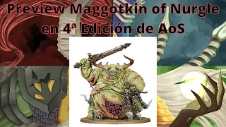 Preview Maggotkin of Nurgle en 4ª Edición de AoS