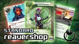 Reavershop - Pawnshop Powered [Standard] / Android: Netrunner