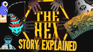 The Hex Explained