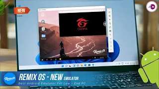 Remix OS Player - New Android Emulator For Low End PC