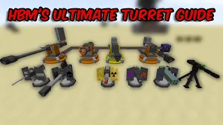 HBM's Mod "Ultimate TURRET" Guide | How to use Every Turret in HBMs Mod | New Turret Updates HBM's