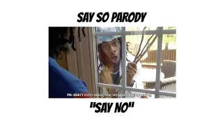 Say No - Say So Parody