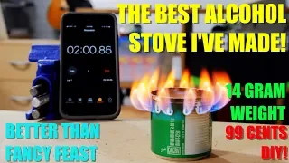 The BEST Alcohol Stove I've Ever Made! - 14 GRAM Weight!