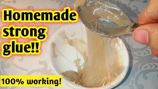 Homemade glue|Homemade strong glue|How to make strong glue at home|Homemade super glue